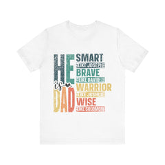 He Is a Dad T-shirt