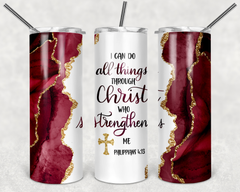 I CAN DO ALL THING  20 OZ TUMBLER