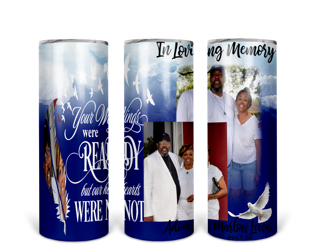 IN MEMORY OF 20 OZ TUMBLER