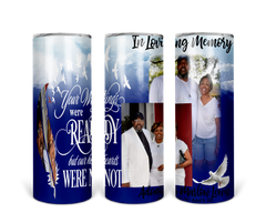 IN MEMORY OF 20 OZ TUMBLER